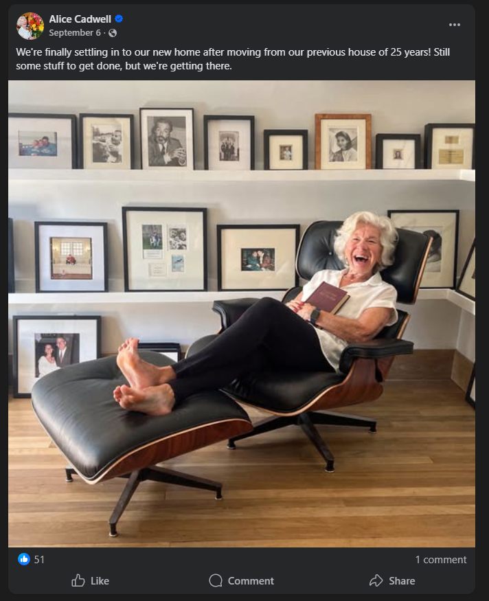 Alice Cadwell post, September 6: 'We're finally settling in to our new home after moving from our previous house of 25 years!' with a photo of a laughing white-haired woman in a lounge chair in front of picture shelves.